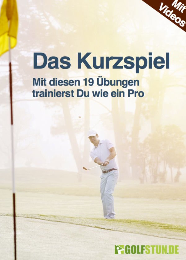 Das Kurzspiel - Mit diesen 19 Übungen trainierst Du wie ein Pro