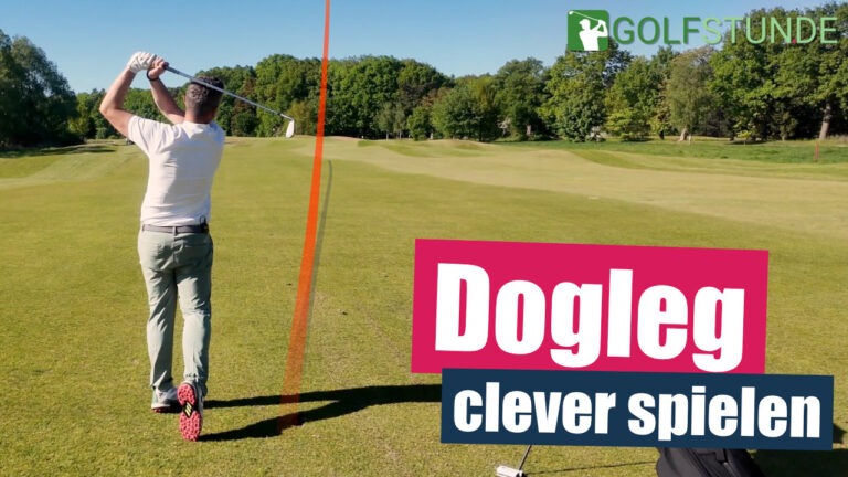 Dogleg richtig spielen – So meisterst Du die schwierigsten Löcher auf dem Golfplatz