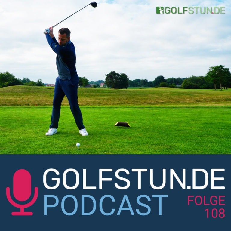 folge108 768x768 - GOLFSTUNDE Podcast