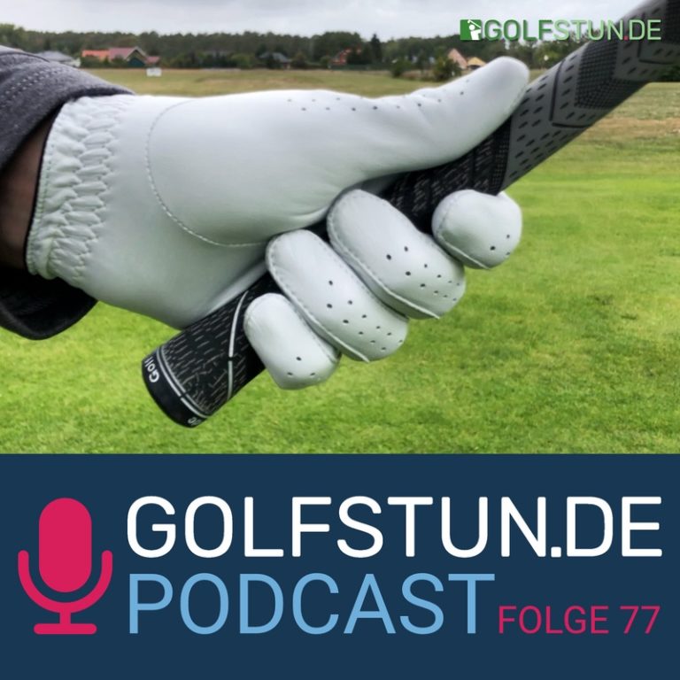 folge77 768x768 - GOLFSTUNDE Podcast
