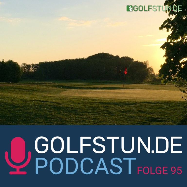 folge95 768x768 - GOLFSTUNDE Podcast