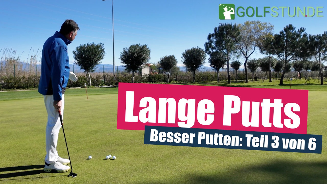 lange putts dosieren - Lange Putts: So vermeidest Du das Drei-Putt-Desaster