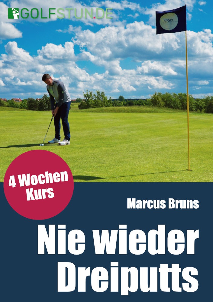 nie wieder dreiputts nie wieder dreiputts - Mehr Putts im Turnier einlochen