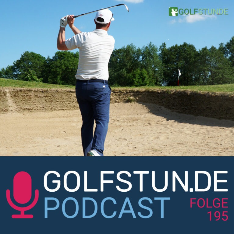podcastfolge 194 768x768 - GOLFSTUNDE Podcast