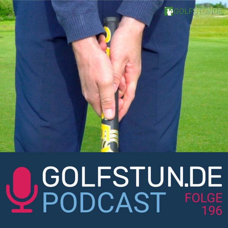 podcastfolge 196 768x768 - GOLFSTUNDE Podcast