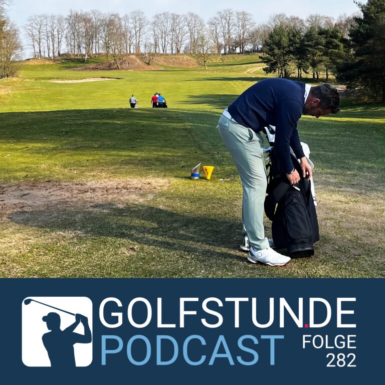 podcastfolge 282 768x768 - GOLFSTUNDE Podcast