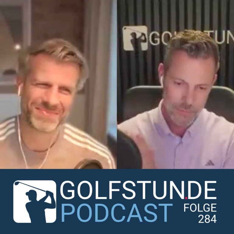 podcastfolge 284 768x768 - GOLFSTUNDE Podcast