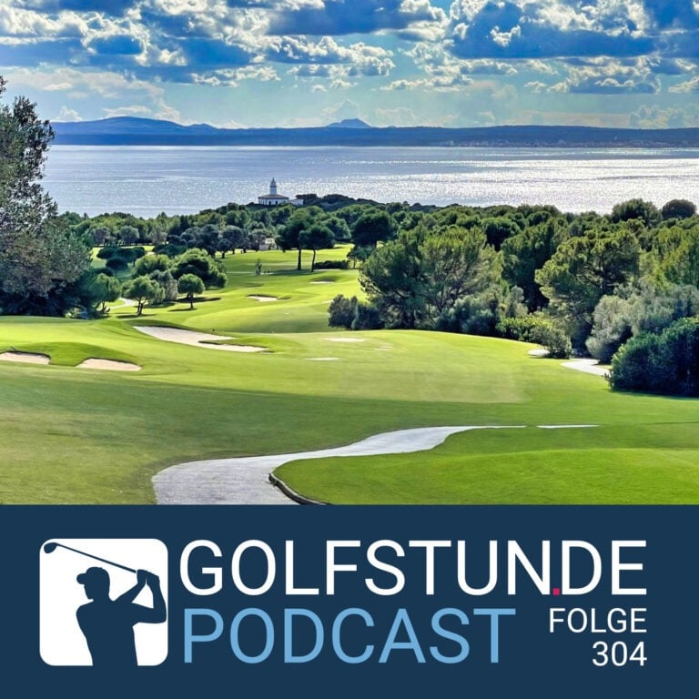 podcastfolge 304 768x768 - GOLFSTUNDE Podcast