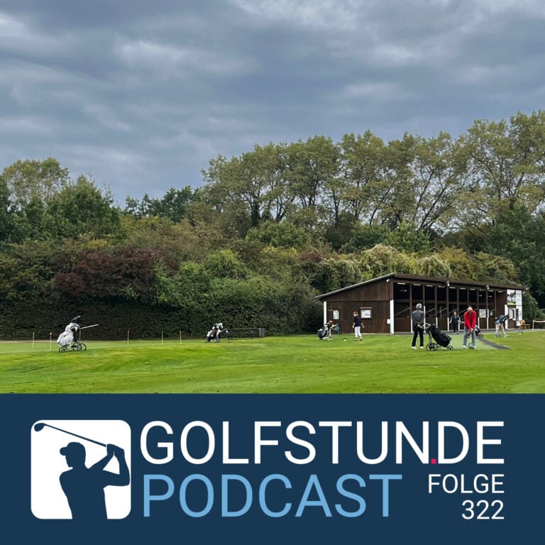 podcastfolge 322 768x768 - GOLFSTUNDE Podcast