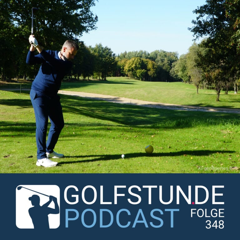 podcastfolge 348 768x768 - Golf ... Hier dreht sich alles um Golf!