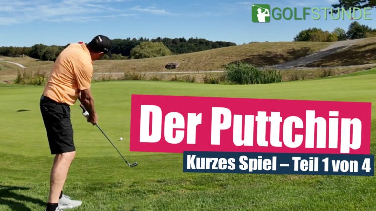 puttchip yt 768x432 - Weniger Dreiputts durch bessere Chips