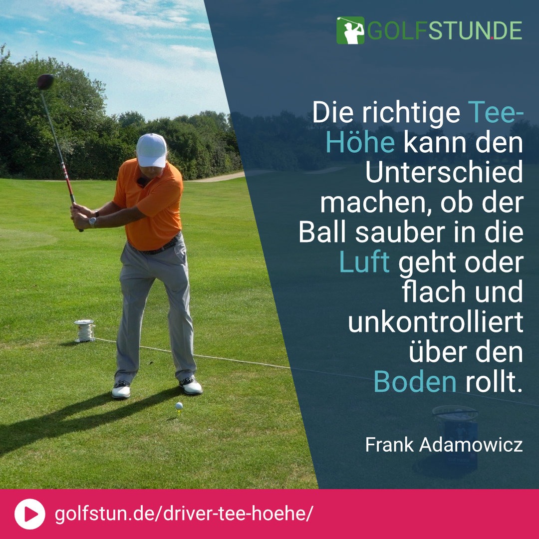 Die richtige Tee-Höhe für Deinen Driver-Abschlag