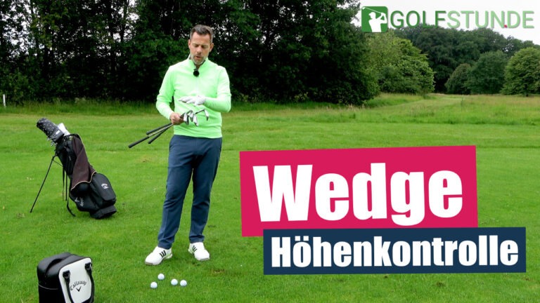 wedge hoehe yt 768x432 - Chippen und Pitchen – die Unterschiede