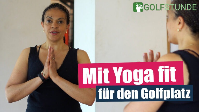 yoga fit sonnengruss yt 768x432 - Stabilität für den Golfschwung durch Yoga (20-Minuten-Mitmachvideo)